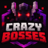 ☠️ Crazy Bosses ️☠️