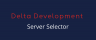 DeltaServerSelector