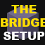 🏆The Bridge Setups🏆