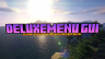 Deluxemenu Guis!