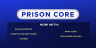 Prison-Core