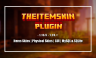 TheItemSkin | Change you items