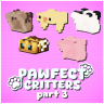 Pawfect Critters Part 3