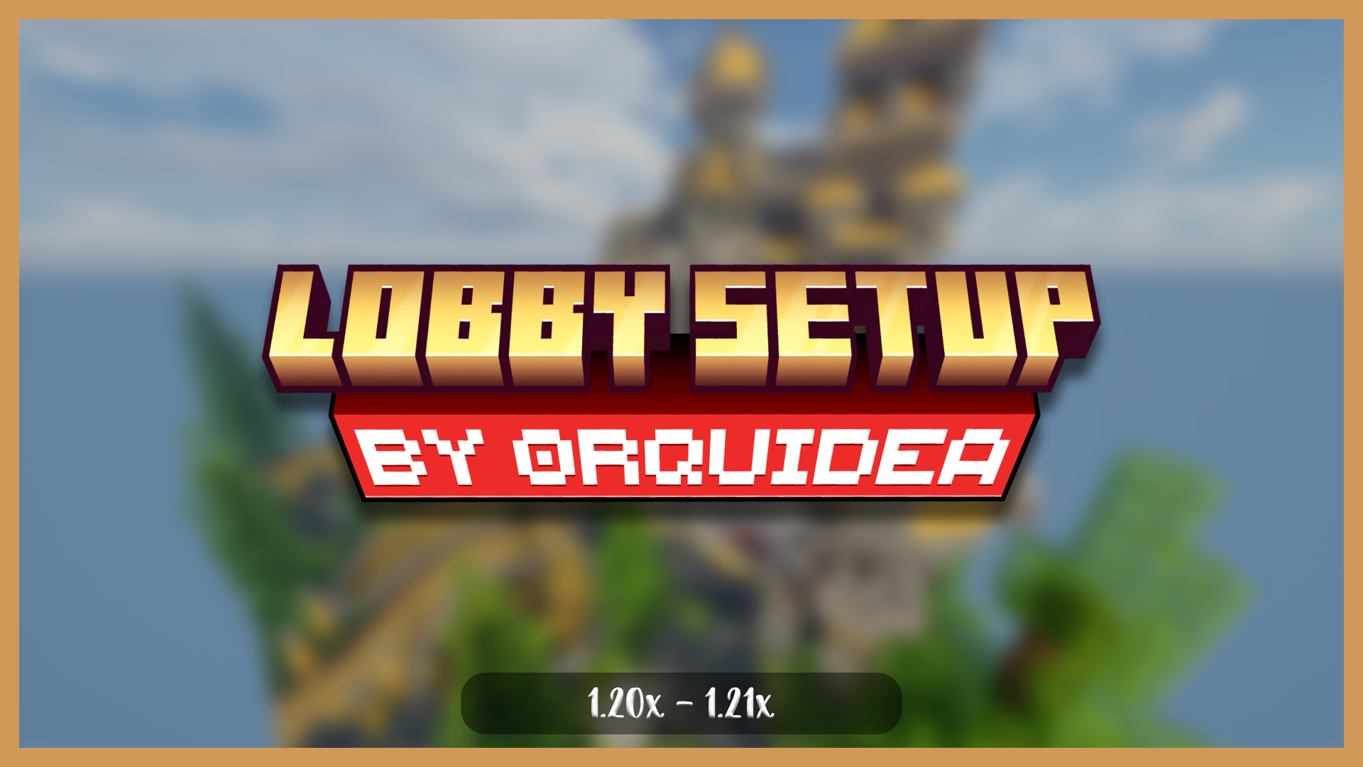 🏰 Lobby Setup | 0rquiDev