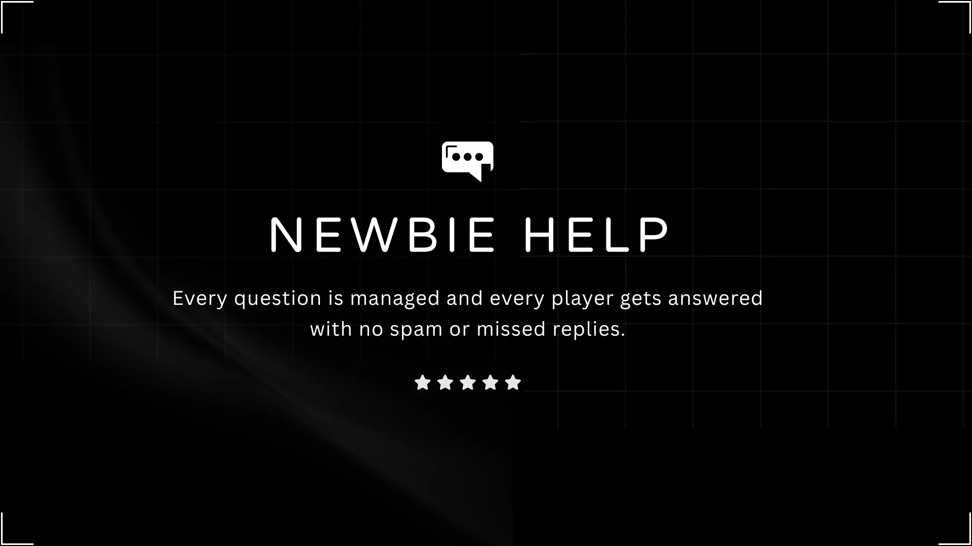 NewbieHelp- Smart Player Support
